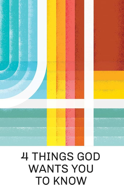 Tract: 4 Things God Wants You to Know 25-pack ESV