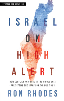 Israel On High Alert  -  Updated & Expanded