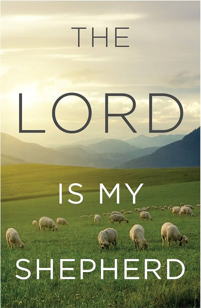 Tract: The LORD Is My Shepherd