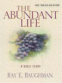 The Abundant Life: A Bible Study