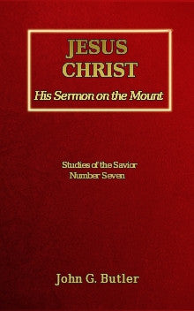 Studies of the Savior # 7 -   Jesus Christ: His Sermon on the Mount