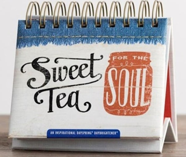 DayBrightener: Sweet Tea for the Soul