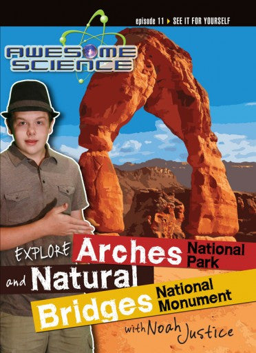 Awesome Science- Explore Arches National Park and Natural Bridges DVD