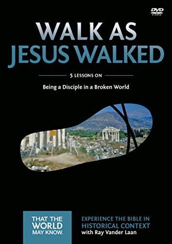Faith Lessons #7 DVD Walk As Jesus Walked