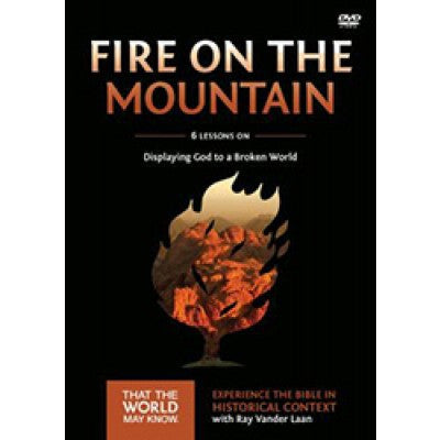 Faith Lessons #9  DVD Fire on the Mountain