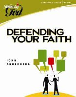 Following God:  Defending Your Faith