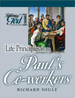 Following God:  Life Principles from Paul’s Co-Workers