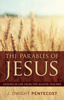 The Parables of Jesus- Pentecost