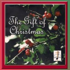 The Gift of Christmas CD