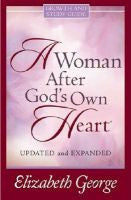 A Woman After God’s Own Heart - Growth & Study Guide