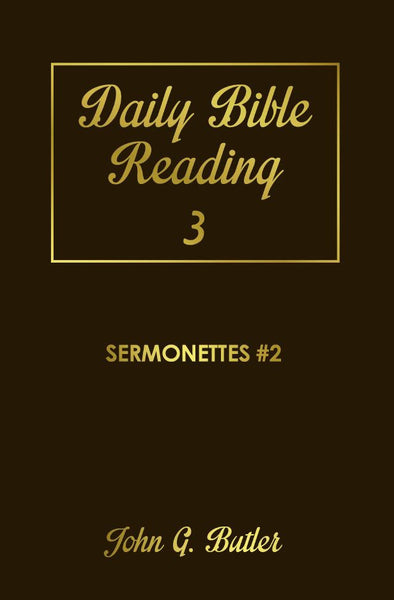 Daily Bible Reading #3: Sermonettes #2 Paperback