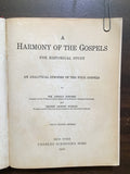 Stevens, Wm. Arnold & Burton, Ernest Dewitt- A Harmony of the Gospels