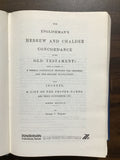 Wigram, George V.- The Englishman's Hebrew and Chaldee Concordance of the Old Testament