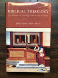 Owen, John- Biblical Theology The History of Theology From Adam to Christ