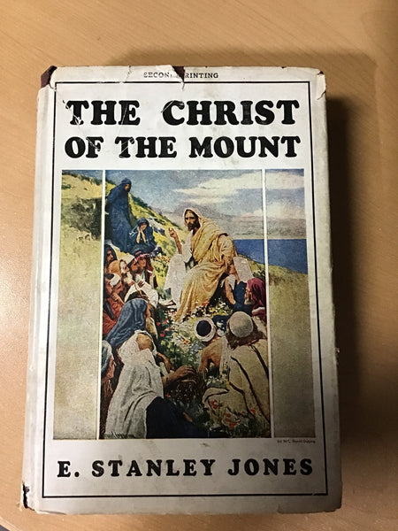 Jones, E. Stanley- The Christ of the Mount
