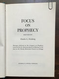 Feinberg, Charles L.- Focus on Prophecy