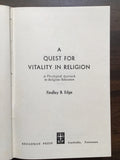Edge, Findley B.- A Quest For Vitality in Religion