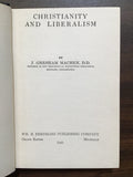 Machen, J. Gresham- Christianity and Liberalism