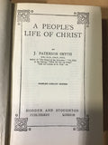 Smyth, J Patterson - A People’s Life of Christ