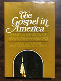Woodbridge, Noll, Hatch- The Gospel in America