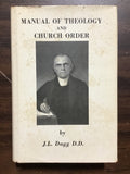 Dagg, J.L.- Manual of Theology and Church Order