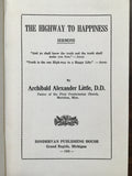 Little, Archibald Alexander- The Highway to Happiness