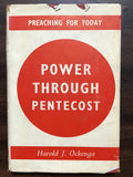 Ockenga, Harold J.- Power Through Pentecost