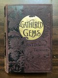 Talmage, Rev. T. DeWitt- Gathered Gems