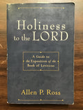 Ross, Allen P.- Holiness to the LORD