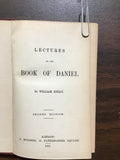 Kelly, William- Lectures on the Book of Daniel