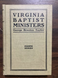 Taylor, George Braxton- Virginia Baptist Ministers Fourth Series
