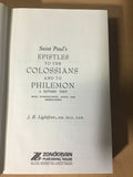 Lightfoot, J.B. - The Epistle of Paul to the Phillipians & The Epistles of Paul to the Colossians and to Philemon