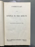 Hodge, Charles- Commentary on the Epistle to the Romans