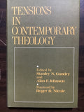 Gundry, Stanley N. and Johnson, Alan F.- Tensions in Contemporary Theology