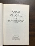 Charnock, Stephen- Christ Crucified