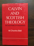Bell, M. Charles- Calvin and Scottish Theology