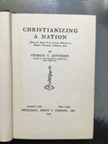 Jefferson, Charles E.- Christianizing A Nation