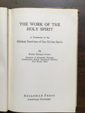 Conner, Walter Thomas- The Work of the Holy Spirit