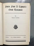 Gordon, Ernest- Notes From a Layman's Greek Testament