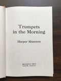 Shannon, Harper- Trumpets in the Morning