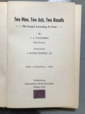 Youngberg, J.A.- Two Men, Two Acts, Two Results