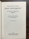 Metzger, Bruce M.- The Text of the New Testament