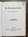 Walvoord, John F.- The Thessalonian Epistles