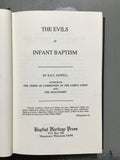 Howell, R.B.C.- The Evils of Infant Baptism