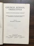 Chalmers, William E.- Church School Objectives