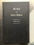 Howell, R.B.C.- The Evils of Infant Baptism