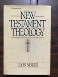 Morris, Leon- New Testament Theology