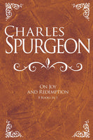 Charles Spurgeon On Joy & Redemption