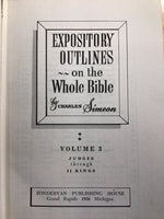 Simeon, Charles - Expository Outlines on the Whole Bible: Vol. 3 - Judges - II Kings