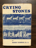Rimmer, Harry- Crying Stones